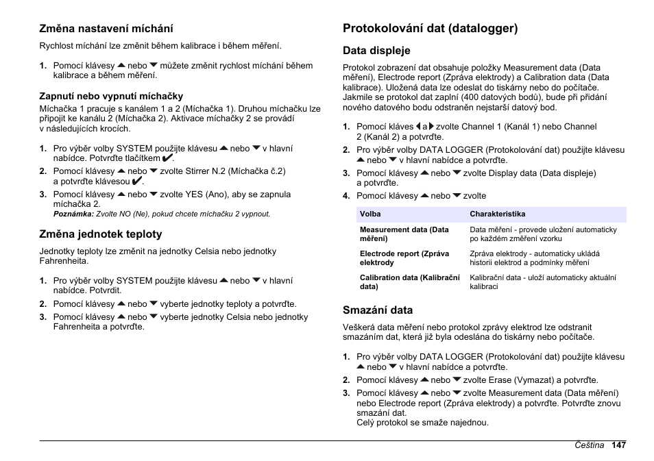 Změna nastavení míchání, Zapnutí nebo vypnutí míchačky, Změna jednotek teploty | Protokolování dat (datalogger), Data displeje, Smazání data, Míchání viz | Hach-Lange SENSION+ MM378 User Manual | Page 147 / 520