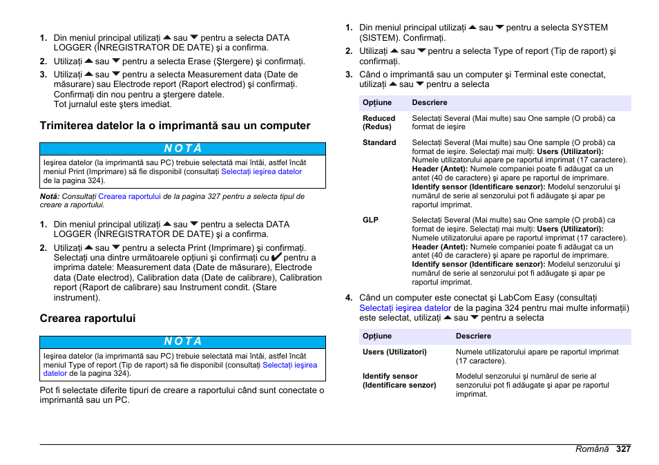 Trimiterea datelor la o imprimantă sau un computer, Crearea raportului | Hach-Lange SENSION+ MM378 User Manual | Page 327 / 520