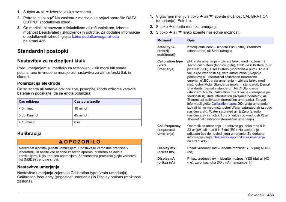 Standardni postopki, Nastavitev za raztopljeni kisik, Polarizacija elektrode | Kalibracija, Nastavitve umerjanja | Hach-Lange SENSION+ MM378 User Manual | Page 433 / 520
