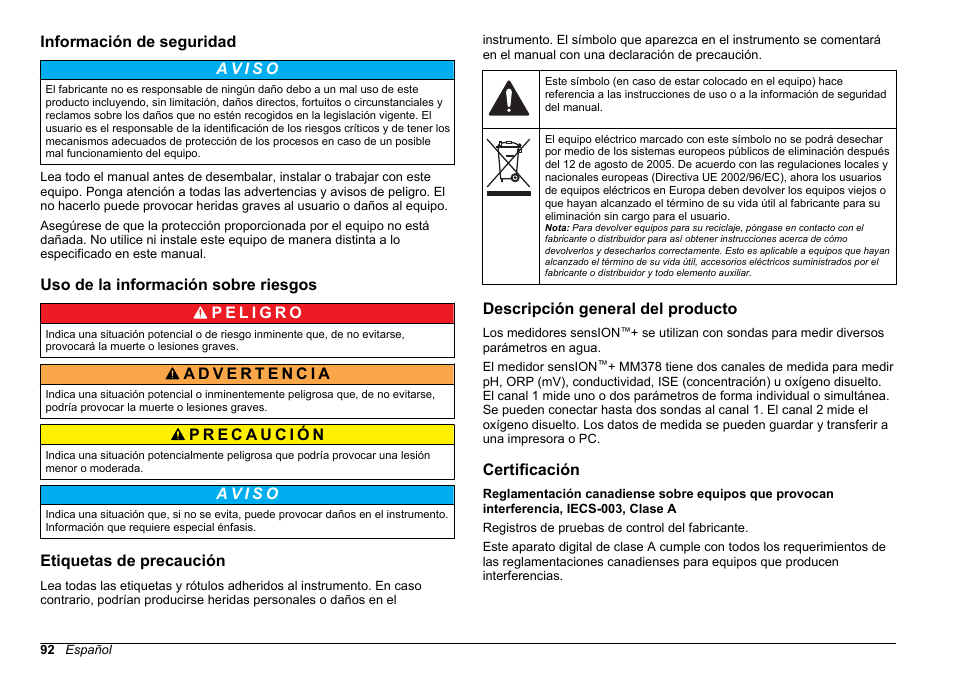 Información de seguridad, Uso de la información sobre riesgos, Etiquetas de precaución | Descripción general del producto, Certificación | Hach-Lange SENSION+ MM378 User Manual | Page 92 / 520