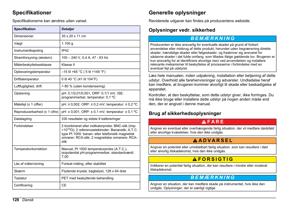 Brugsanvisning, Specifikationer, Generelle oplysninger | Oplysninger vedr. sikkerhed, Brug af sikkerhedsoplysninger, Dansk | Hach-Lange SENSION+ MM340 User Manual | Page 128 / 418