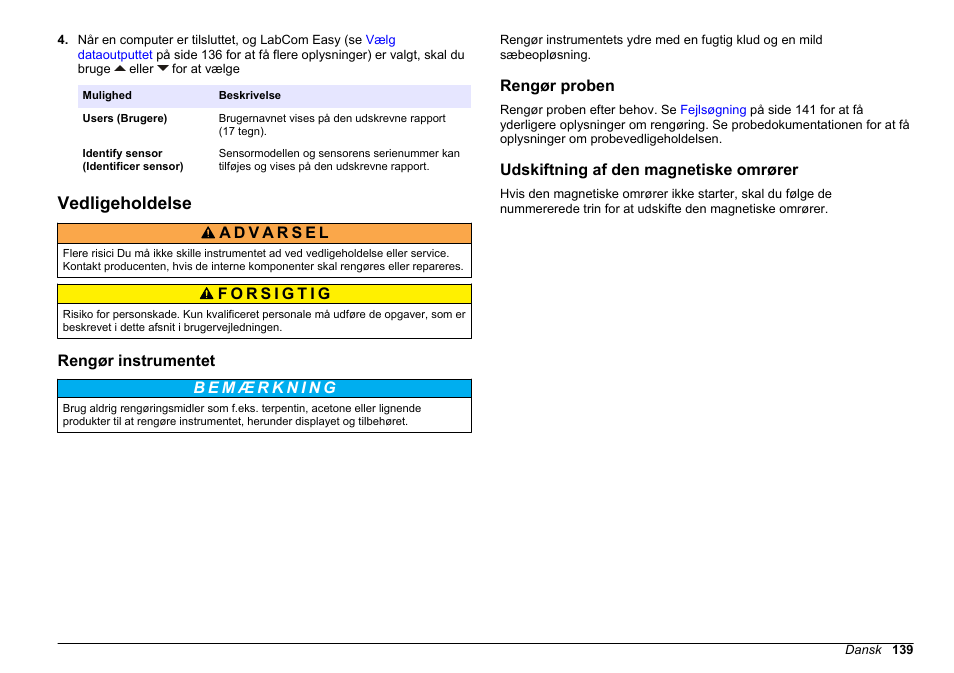 Vedligeholdelse, Rengør instrumentet, Rengør proben | Udskiftning af den magnetiske omrører | Hach-Lange SENSION+ MM340 User Manual | Page 139 / 418
