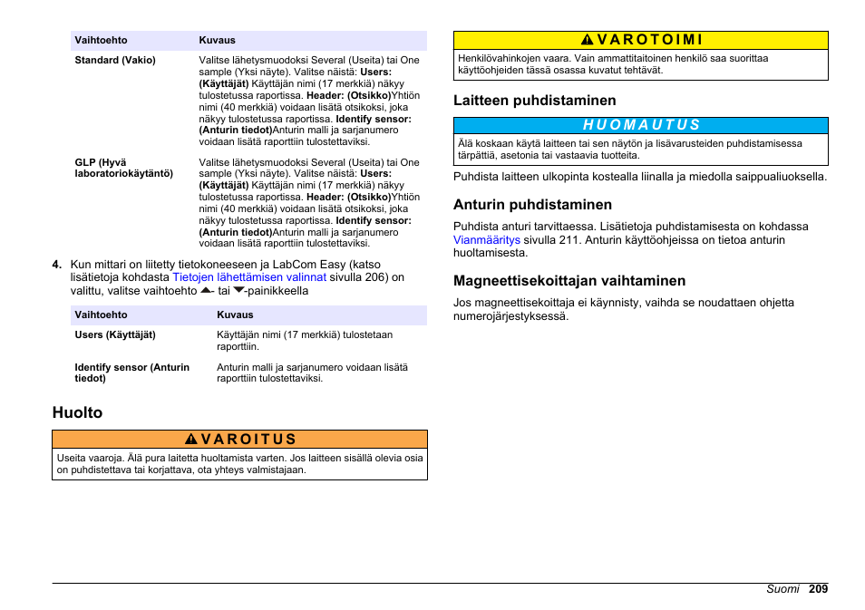Huolto, Laitteen puhdistaminen, Anturin puhdistaminen | Magneettisekoittajan vaihtaminen | Hach-Lange SENSION+ MM340 User Manual | Page 209 / 418