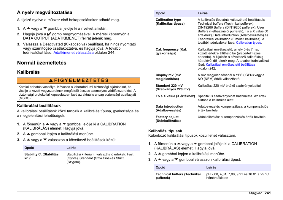 A nyelv megváltoztatása, Normál üzemeltetés, Kalibrálás | Kalibrálási beállítások, Kalibrálási típusok | Hach-Lange SENSION+ MM340 User Manual | Page 241 / 418