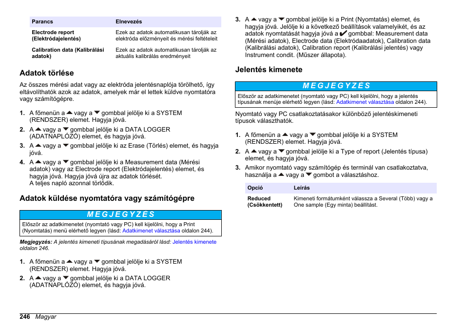 Adatok törlése, Adatok küldése nyomtatóra vagy számítógépre, Jelentés kimenete | Hach-Lange SENSION+ MM340 User Manual | Page 246 / 418
