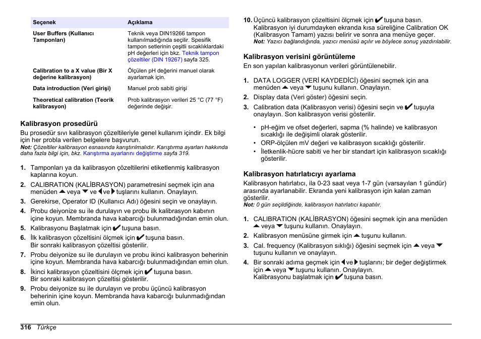 Kalibrasyon prosedürü, Kalibrasyon verisini görüntüleme, Kalibrasyon hatırlatıcıyı ayarlama | Kalibrasyon hatırlatıcıyı, Ayarlama | Hach-Lange SENSION+ MM340 User Manual | Page 316 / 418