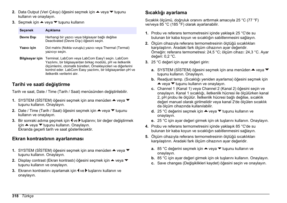 Tarihi ve saati değiştirme, Ekran kontrastının ayarlanması, Sıcaklığı ayarlama | Hach-Lange SENSION+ MM340 User Manual | Page 318 / 418