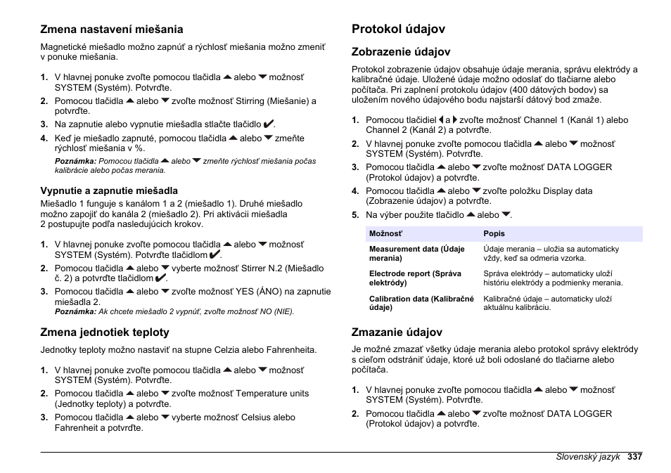 Zmena nastavení miešania, Vypnutie a zapnutie miešadla, Zmena jednotiek teploty | Protokol údajov, Zobrazenie údajov, Zmazanie údajov | Hach-Lange SENSION+ MM340 User Manual | Page 337 / 418