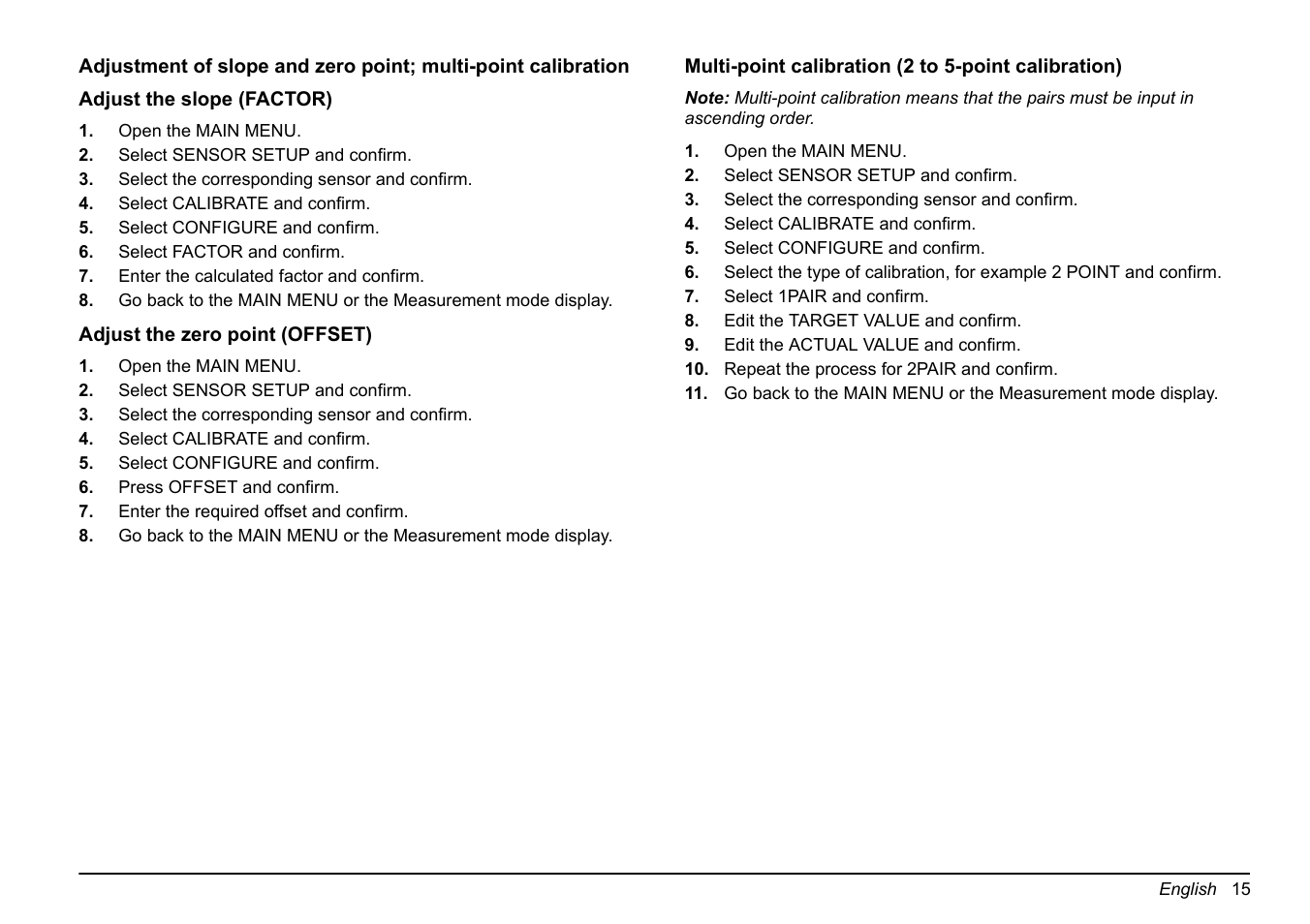 Adjust, R to, Adjust the slope (factor) | Efer to, Multi-point | Hach-Lange FP 360 sc Basic User Manual User Manual | Page 15 / 359