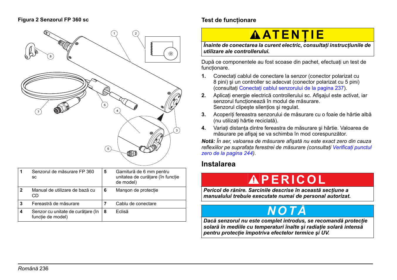 N o t ă, Instalarea | Hach-Lange FP 360 sc Basic User Manual User Manual | Page 236 / 359