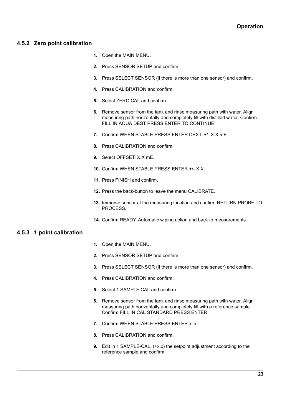 2 zero point calibration, 3 1 point calibration, 2 zero point calibration 4.5.3 1 point calibration | 2 zero point, 3 1 point, Must, Operation | Hach-Lange UVAS sc User Manual | Page 23 / 40