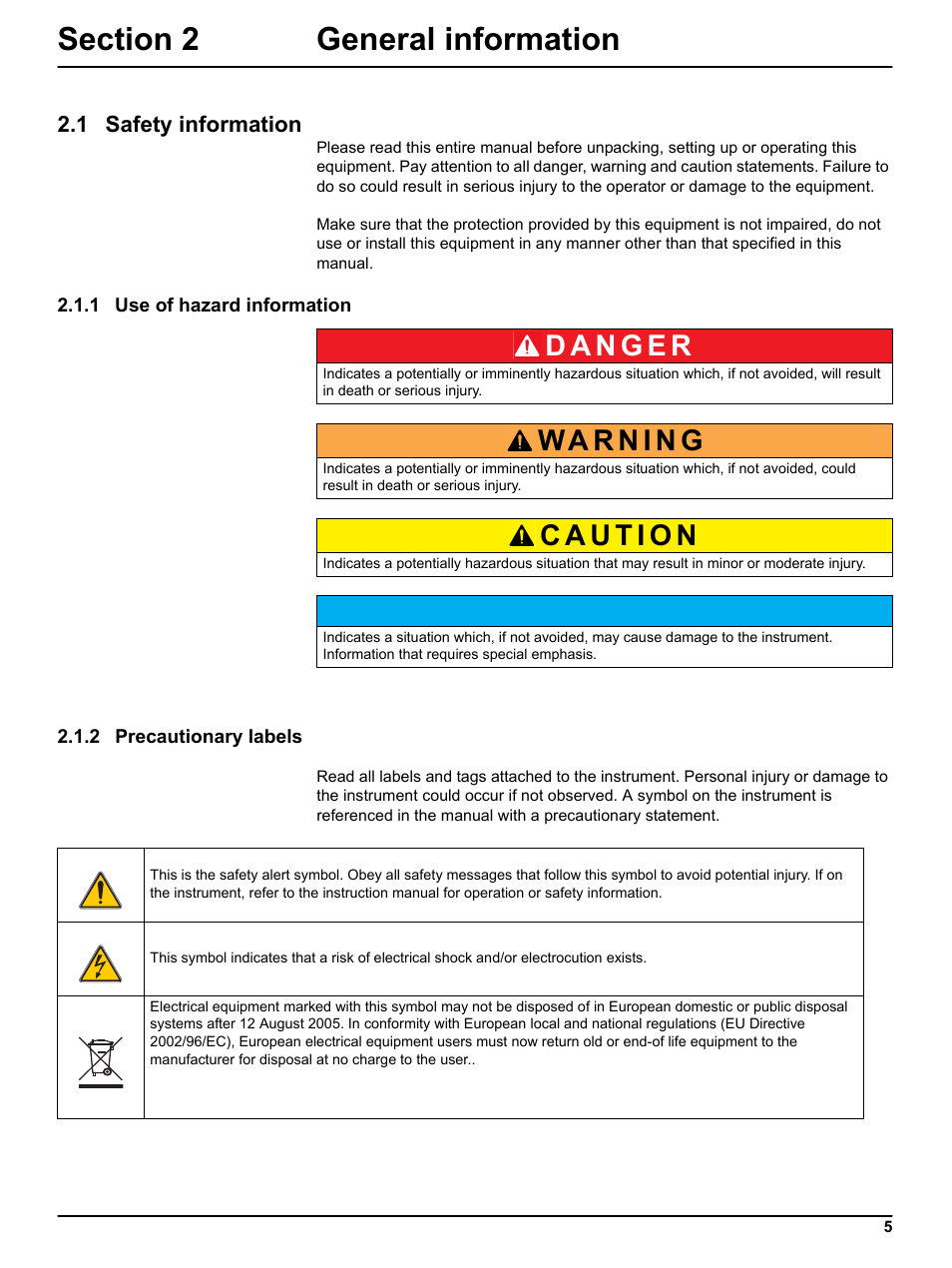 Section 2 general information, 1 safety information, 1 use of hazard information | 2 precautionary labels | Hach-Lange FILTRAX User Manual User Manual | Page 7 / 58