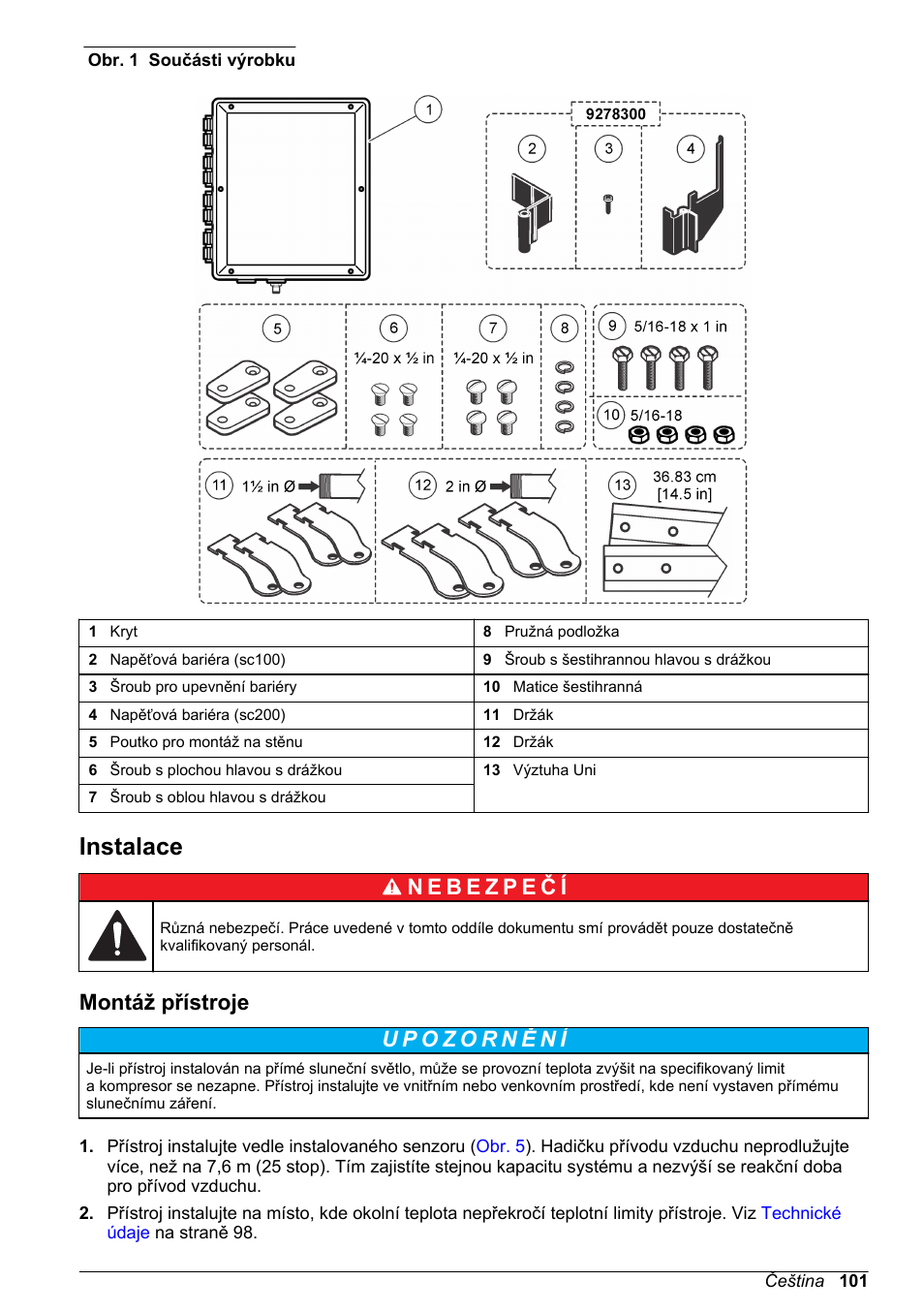 Instalace, Montáž přístroje, Na straně 101 | Hach-Lange High Output Airblast System (HOAB) User Manual | Page 101 / 272