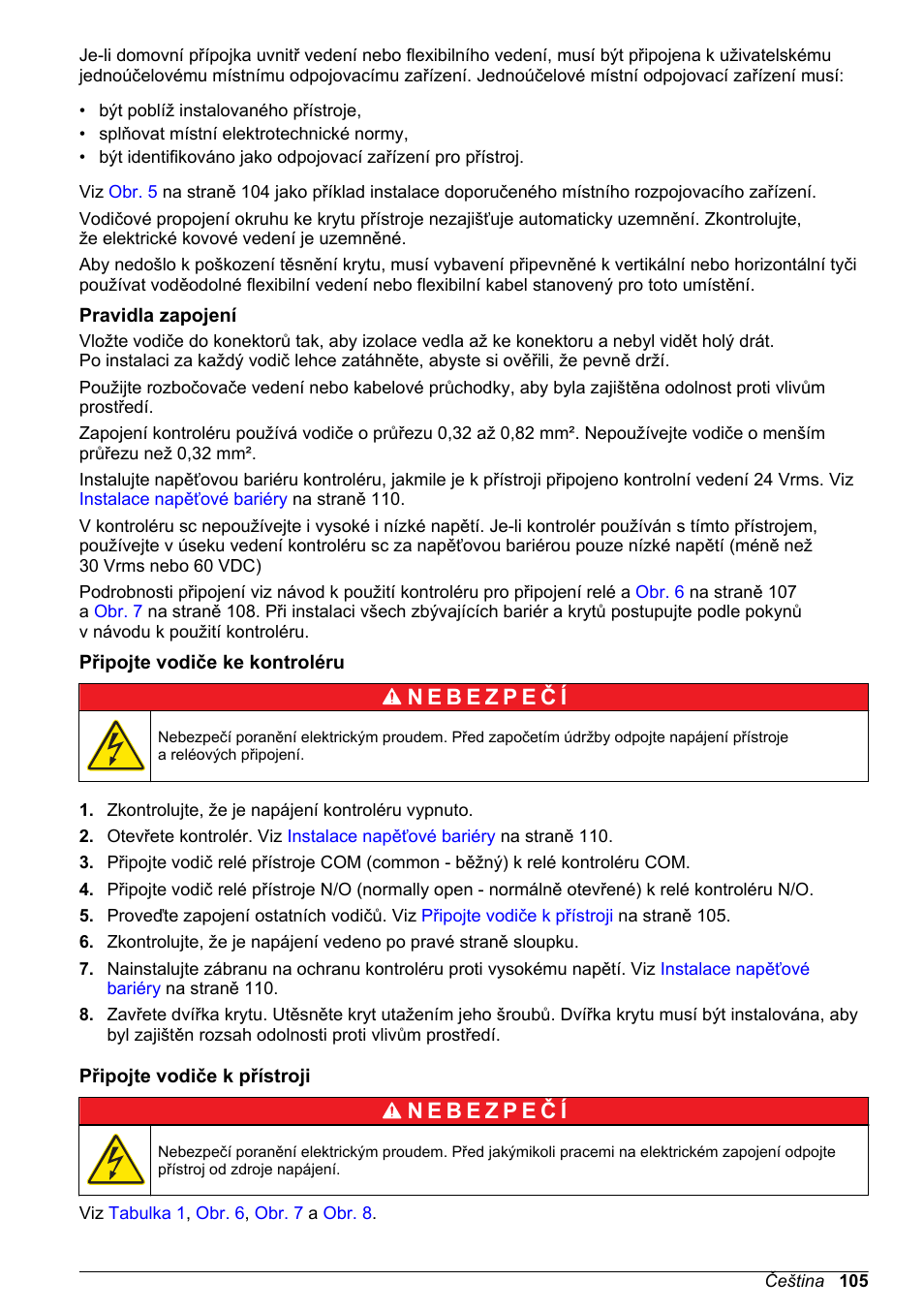 Pravidla zapojení, Připojte vodiče ke kontroléru, Připojte vodiče k přístroji | Hach-Lange High Output Airblast System (HOAB) User Manual | Page 105 / 272