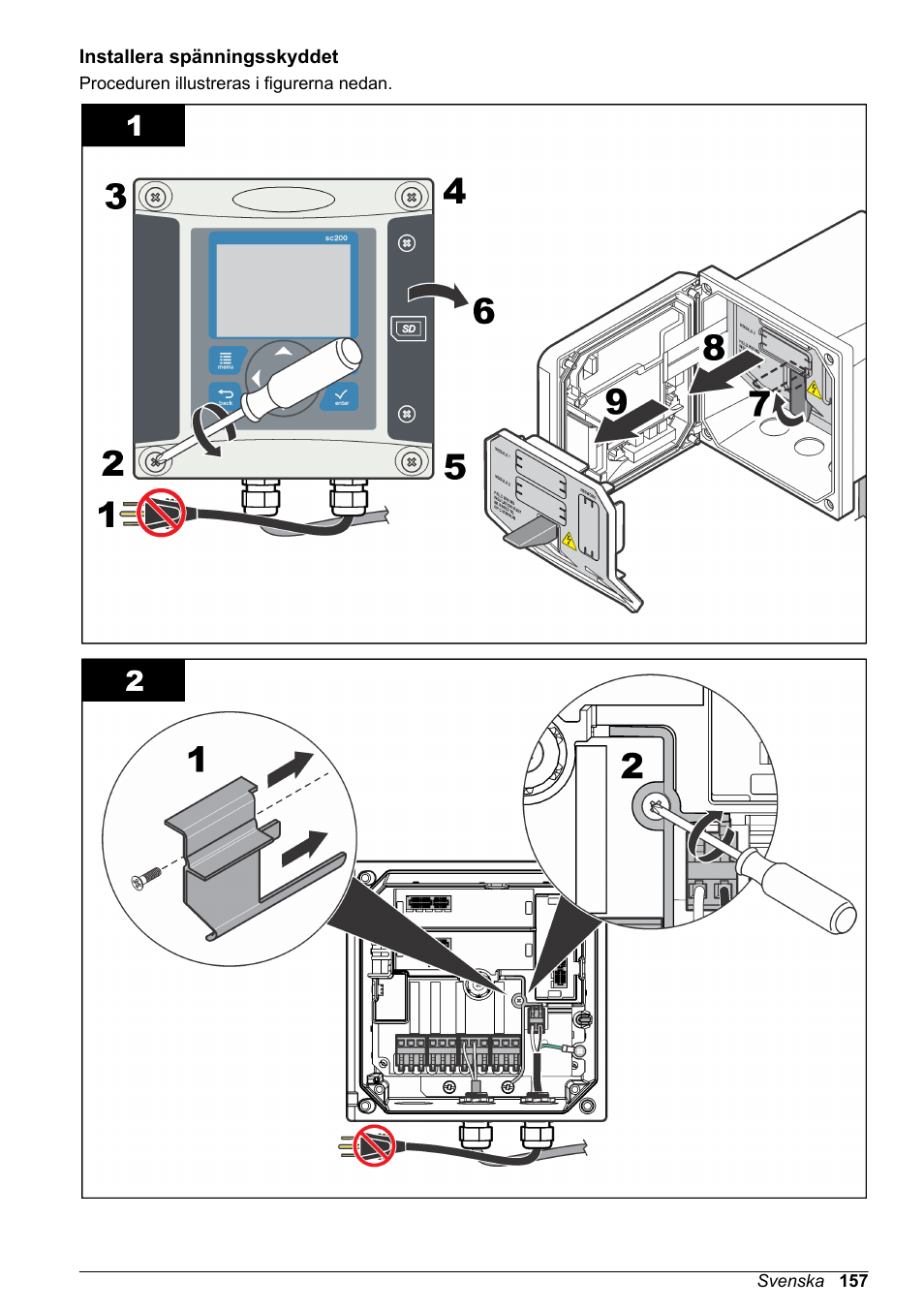 Installera spänningsskyddet, Öppna kontrollen. se | Hach-Lange High Output Airblast System (HOAB) User Manual | Page 157 / 272