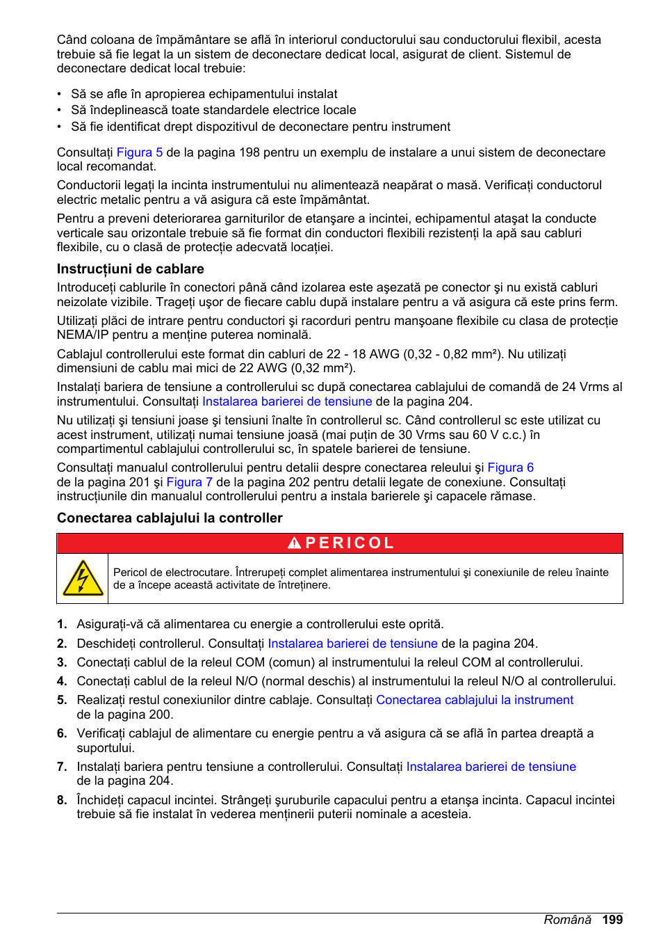 Instrucţiuni de cablare, Conectarea cablajului la controller | Hach-Lange High Output Airblast System (HOAB) User Manual | Page 199 / 272