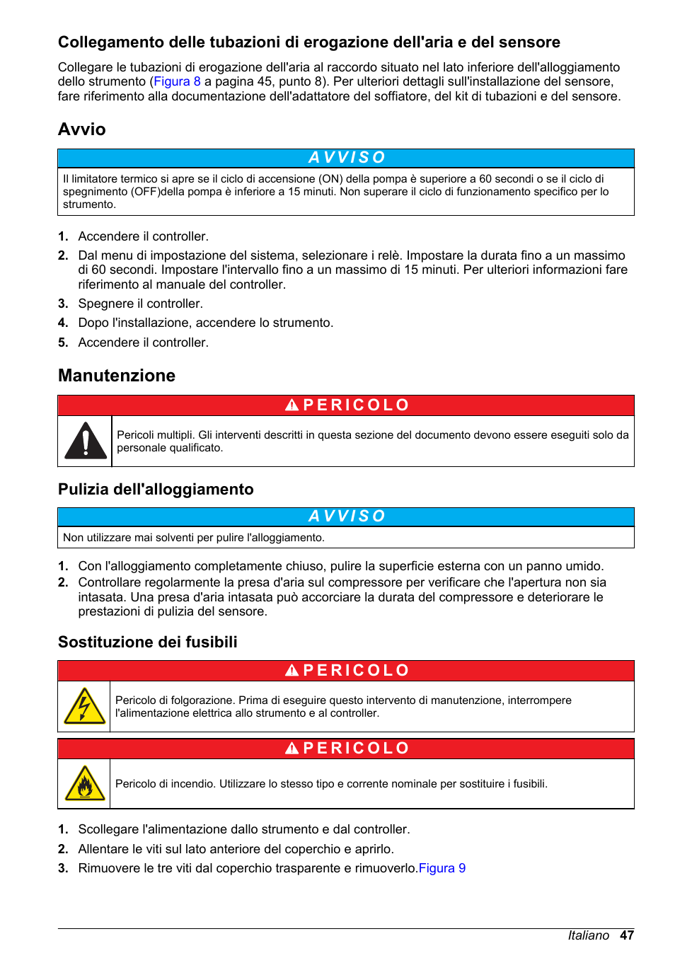 Avvio, Manutenzione, Pulizia dell'alloggiamento | Sostituzione dei fusibili | Hach-Lange High Output Airblast System (HOAB) User Manual | Page 47 / 272