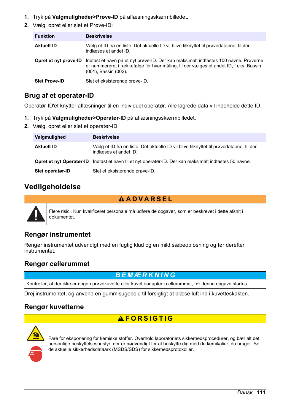 Brug af et operatør-id, Vedligeholdelse, Rengør instrumentet | Rengør cellerummet, Rengør kuvetterne | Hach-Lange DR1900 Basic User Manual User Manual | Page 111 / 318