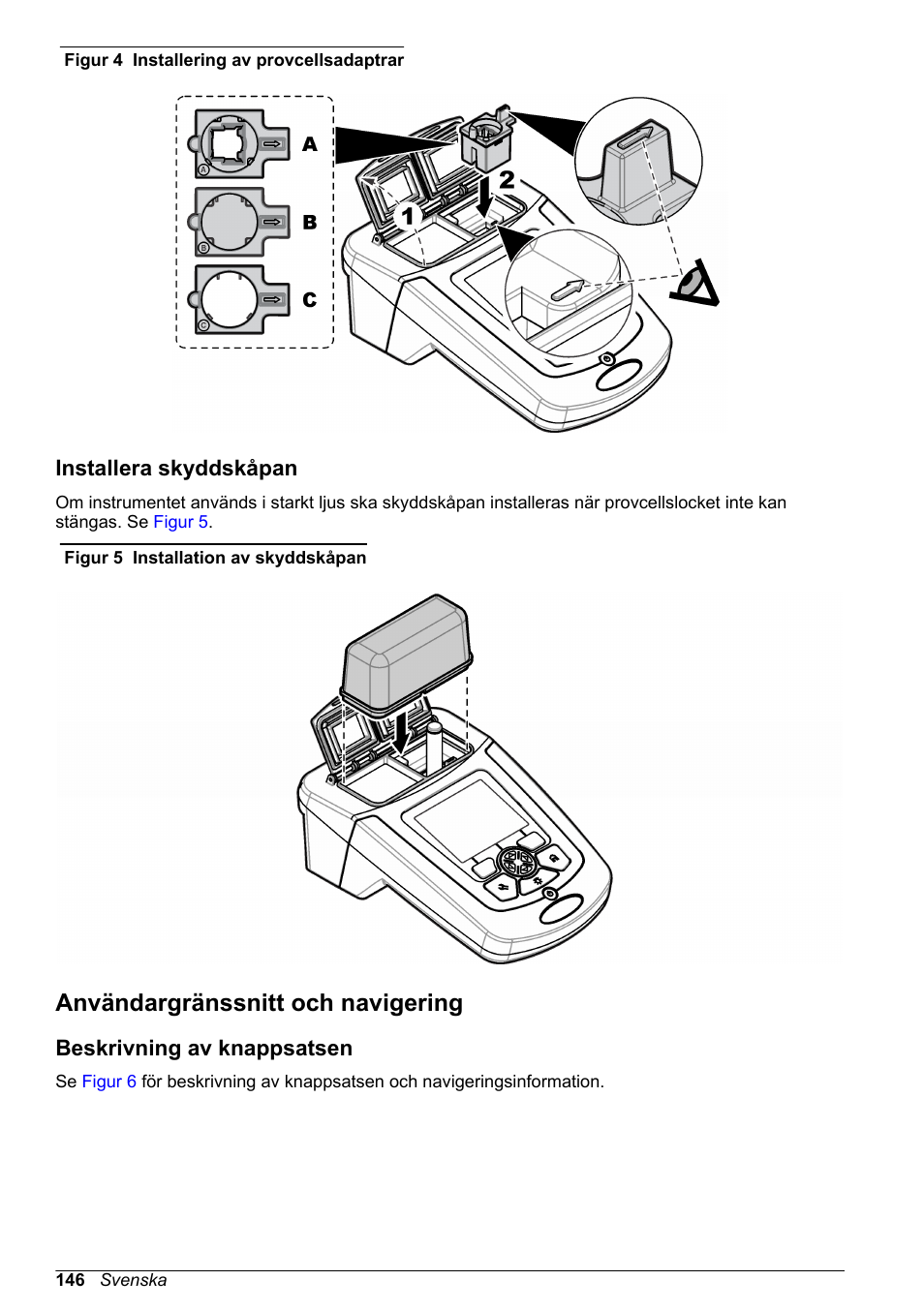 Installera skyddskåpan, Användargränssnitt och navigering, Beskrivning av knappsatsen | På sidan 146, Figur 4 | Hach-Lange DR1900 Basic User Manual User Manual | Page 146 / 318