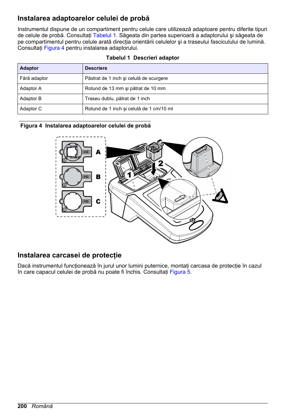 Instalarea adaptoarelor celulei de probă, Instalarea carcasei de protecţie | Hach-Lange DR1900 Basic User Manual User Manual | Page 200 / 318