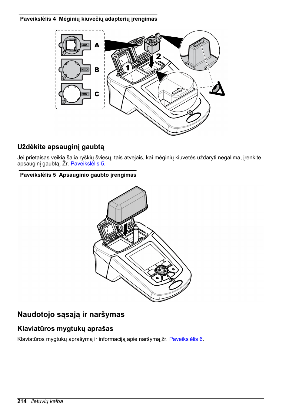 Uždėkite apsauginį gaubtą, Naudotojo sąsają ir naršymas, Klaviatūros mygtukų aprašas | Puslapyje, Paveikslėlis 4 | Hach-Lange DR1900 Basic User Manual User Manual | Page 214 / 318