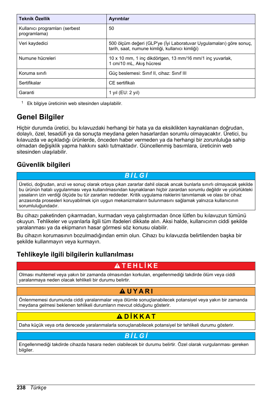 Genel bilgiler, Güvenlik bilgileri, Tehlikeyle ilgili bilgilerin kullanılması | Sayfa 238 | Hach-Lange DR1900 Basic User Manual User Manual | Page 238 / 318