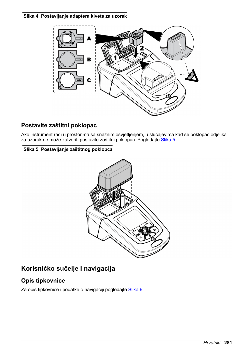 Postavite zaštitni poklopac, Korisničko sučelje i navigacija, Opis tipkovnice | Na stranici 281, Slika 4 | Hach-Lange DR1900 Basic User Manual User Manual | Page 281 / 318