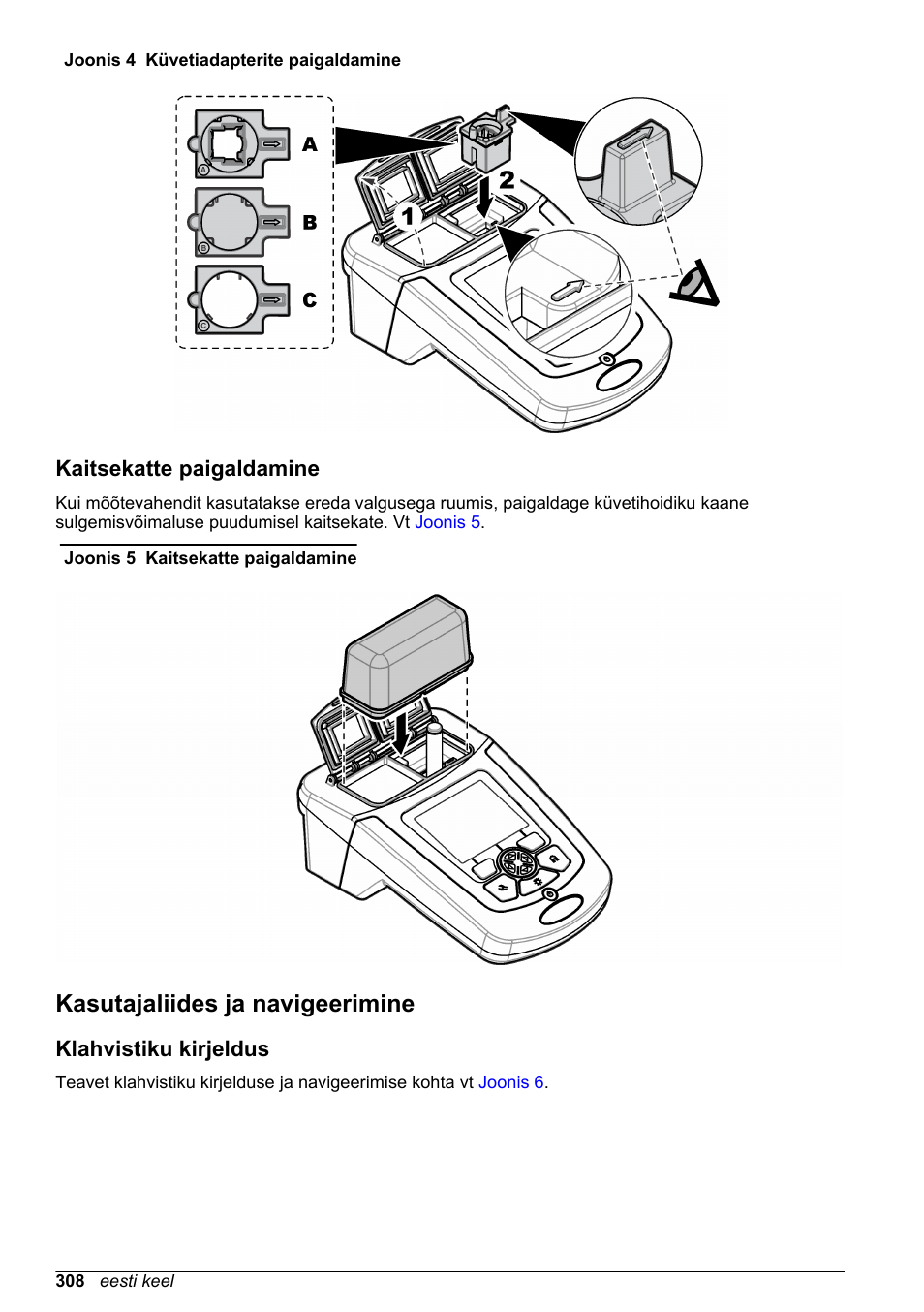 Kaitsekatte paigaldamine, Kasutajaliides ja navigeerimine, Klahvistiku kirjeldus | Paigaldamiseks vt, Joonis 4 | Hach-Lange DR1900 Basic User Manual User Manual | Page 308 / 318