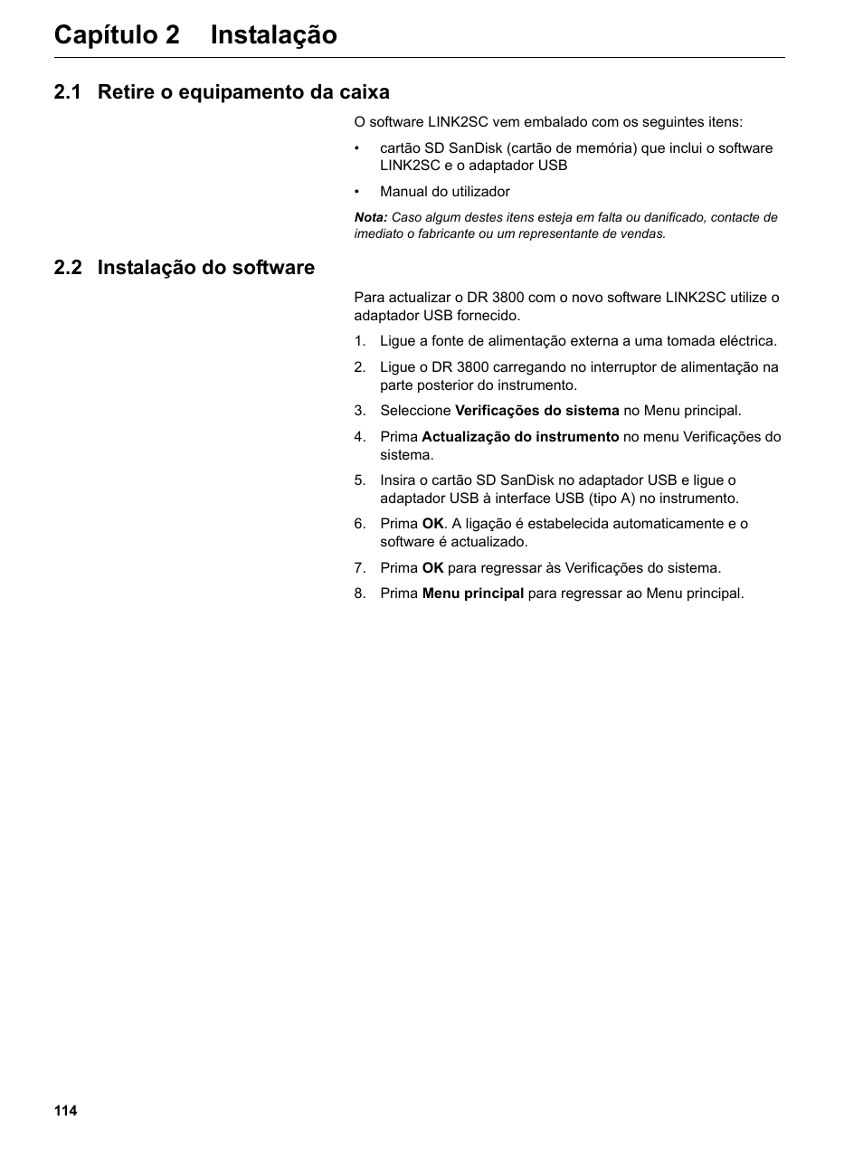 Capítulo 2 instalação, 1 retire o equipamento da caixa, 2 instalação do software | Hach-Lange DR 3800 Additional Software LINK2SC User Manual | Page 126 / 148