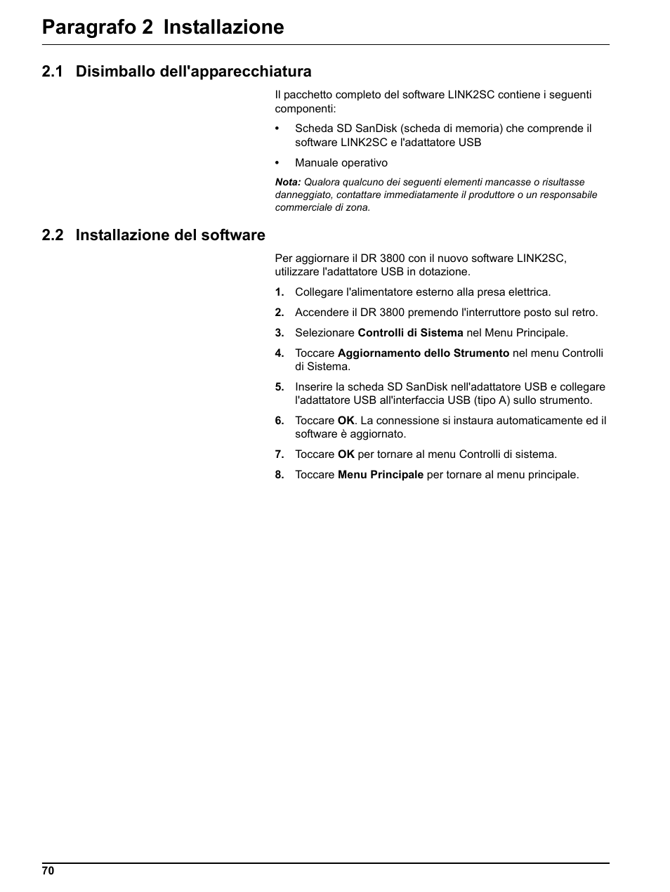 Paragrafo 2 installazione, 1 disimballo dell'apparecchiatura, 2 installazione del software | Hach-Lange DR 3800 Additional Software LINK2SC User Manual | Page 82 / 148