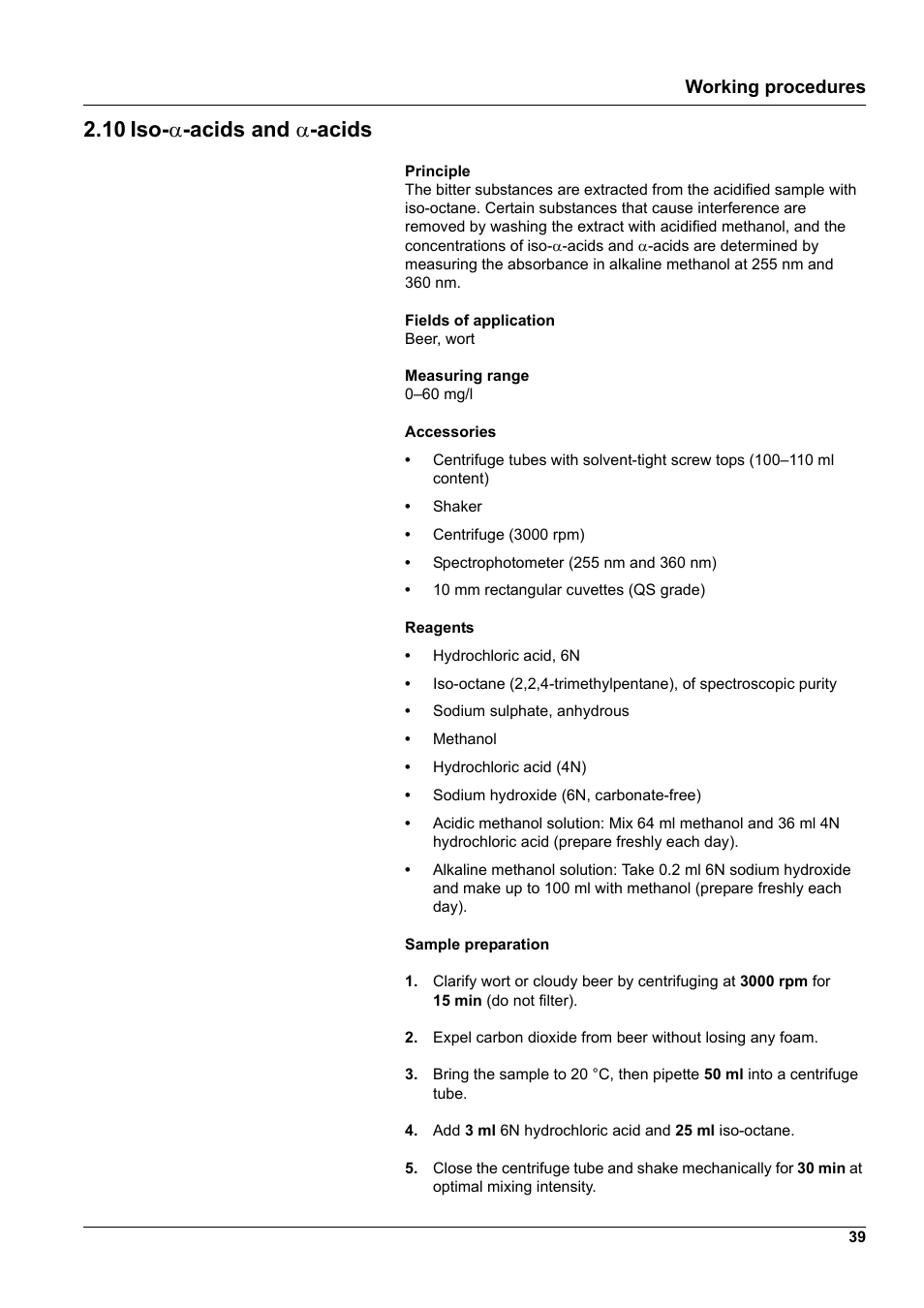 10 iso-a-acids and a-acids, 10 iso, 10 iso- α -acids and α -acids | Working procedures | Hach-Lange DR 5000 brewerie analysis, supplementary software LZV570 User Manual | Page 39 / 52