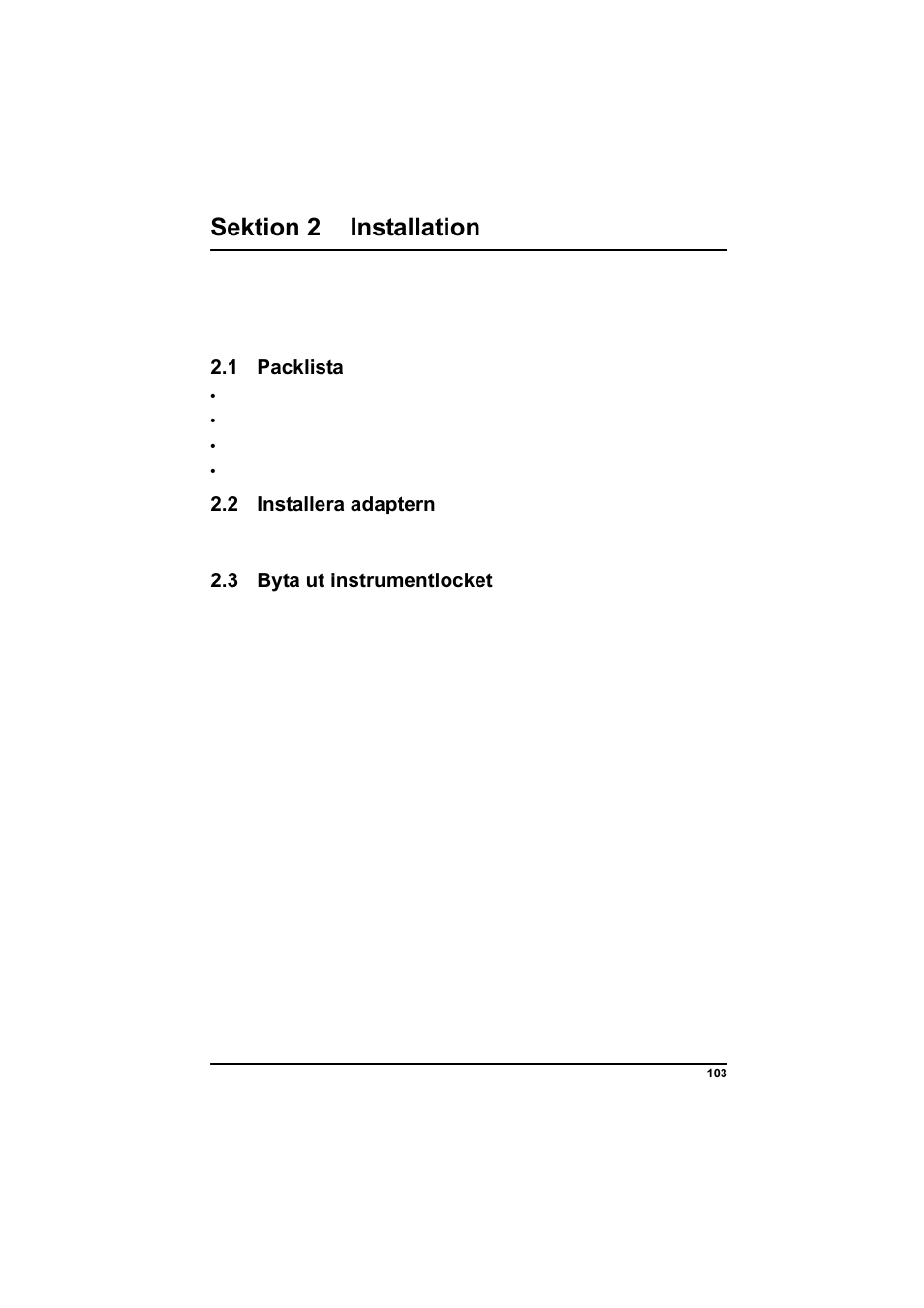 Sektion 2 installation, 1 packlista, 2 installera adaptern | 3 byta ut instrumentlocket | Hach-Lange POCKET Colorimeter II Application Instruction User Manual | Page 103 / 118
