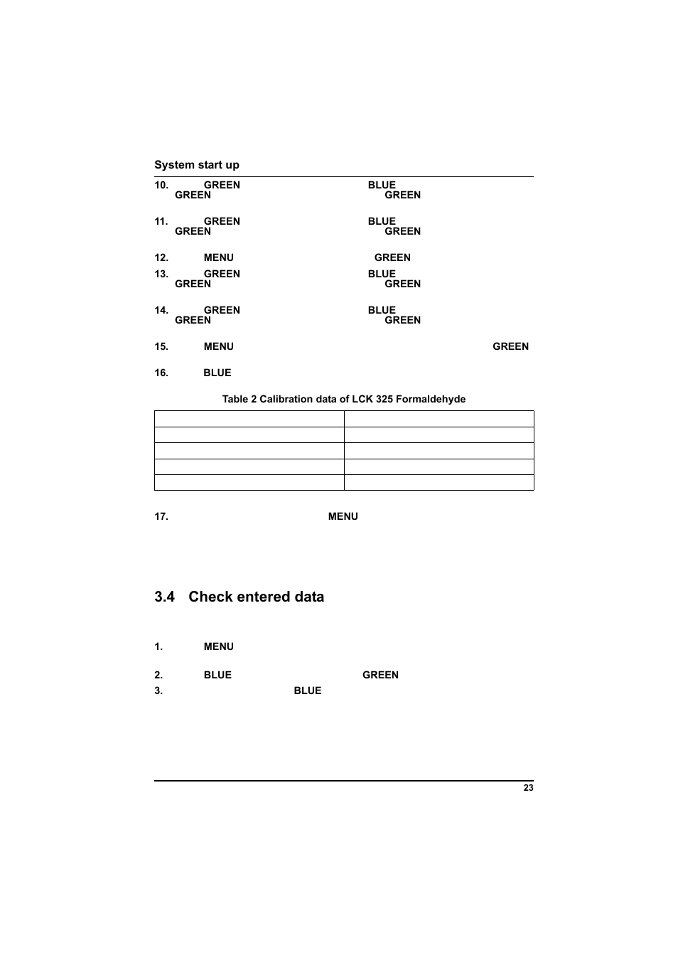 Table 2 calibration data of lck 325 formaldehyde, 4 check entered data | Hach-Lange POCKET Colorimeter II Application Instruction User Manual | Page 23 / 118