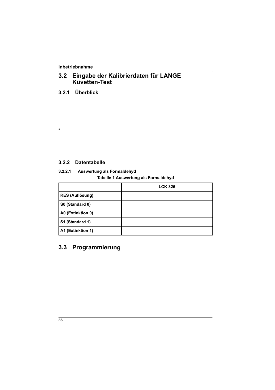 1 überblick, 2 datentabelle, 1 auswertung als formaldehyd | Tabelle 1 auswertung als formaldehyd, 3 programmierung | Hach-Lange POCKET Colorimeter II Application Instruction User Manual | Page 36 / 118