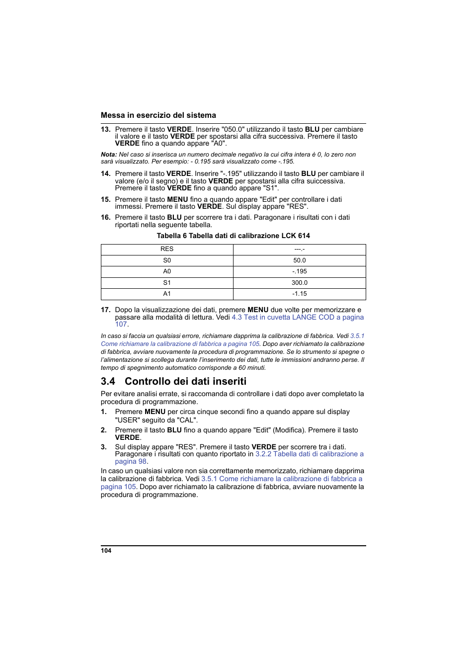 Tabella 6 tabella dati di calibrazione lck 614, 4 controllo dei dati inseriti | Hach-Lange PCII-COD LCK 014_114_314_614 User Manual | Page 106 / 152