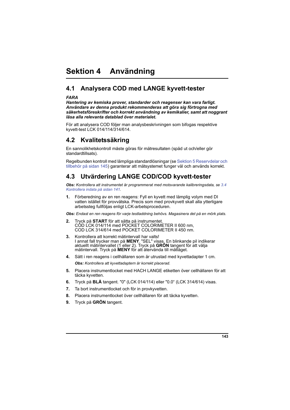 Sektion 4 användning, 1 analysera cod med lange kyvett-tester, 2 kvalitetssäkring | 3 utvärdering lange cod/cod kyvett-tester | Hach-Lange PCII-COD LCK 014_114_314_614 User Manual | Page 145 / 152