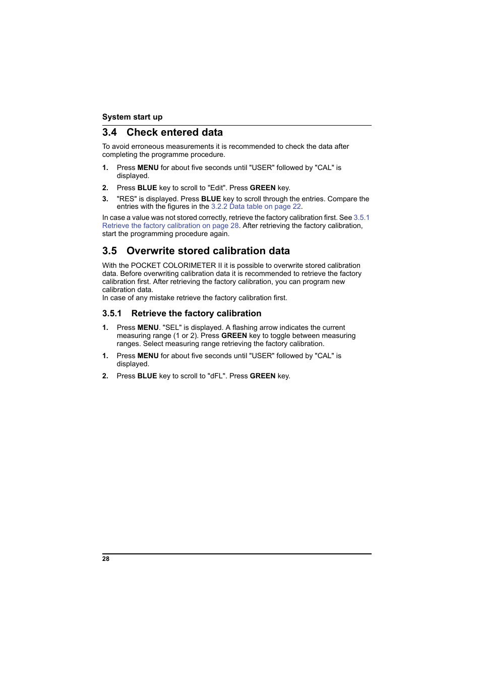 4 check entered data, 5 overwrite stored calibration data, 1 retrieve the factory calibration | 1 retrieve the factory, Rst. see | Hach-Lange PCII-COD LCK 014_114_314_614 User Manual | Page 30 / 152