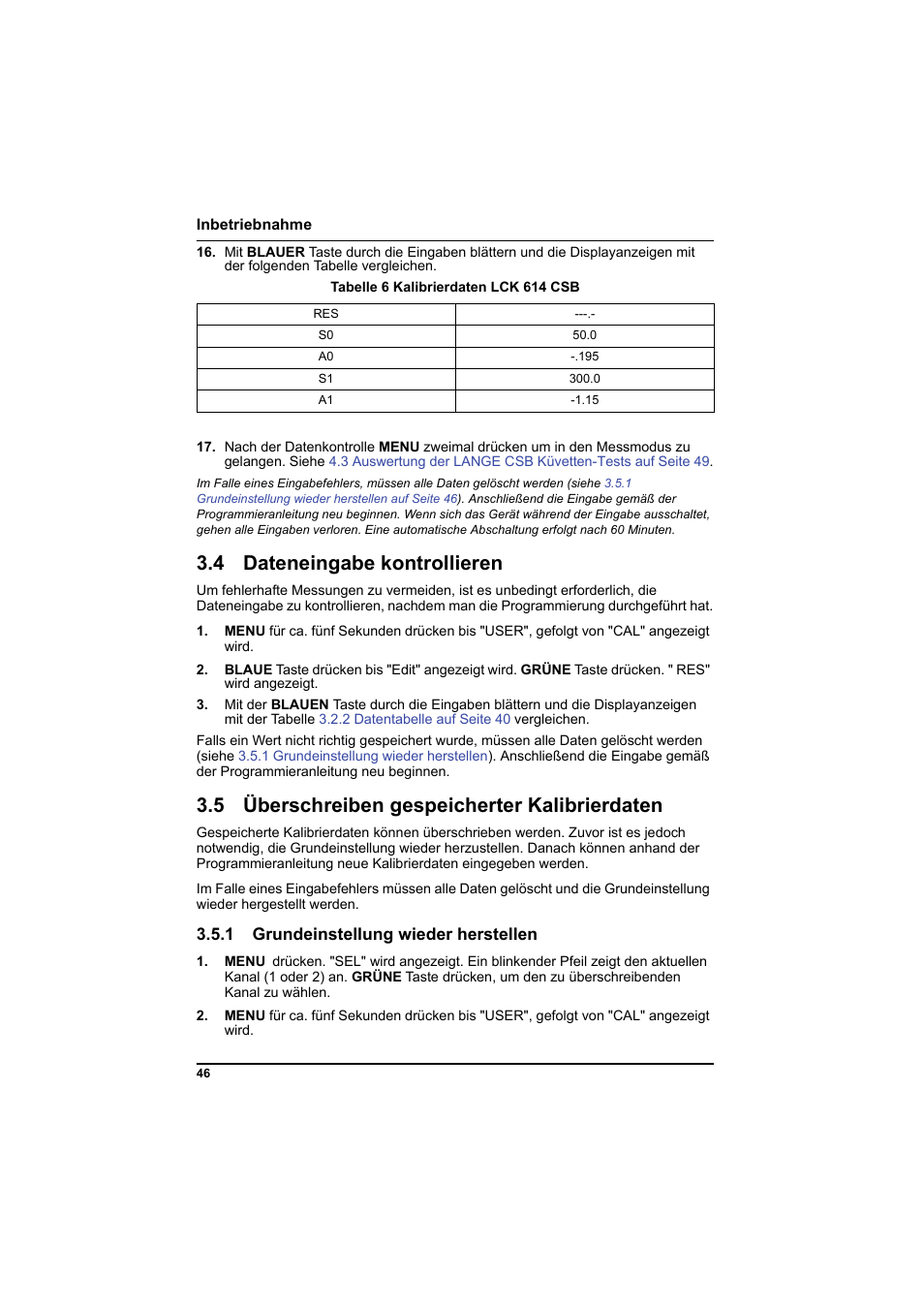 Tabelle 6 kalibrierdaten lck 614 csb, 4 dateneingabe kontrollieren, 5 überschreiben gespeicherter kalibrierdaten | 1 grundeinstellung wieder herstellen, Iehe, Grundeinstellung wieder herstellen auf seite 46, Ansch | Hach-Lange PCII-COD LCK 014_114_314_614 User Manual | Page 48 / 152