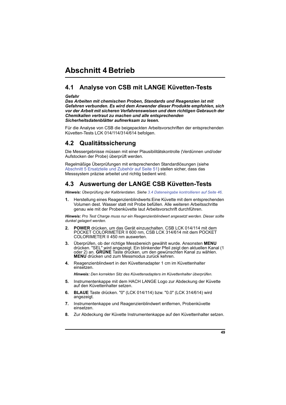 Abschnitt 4 betrieb, 1 analyse von csb mit lange küvetten-tests, 2 qualitätssicherung | 3 auswertung der lange csb küvetten-tests | Hach-Lange PCII-COD LCK 014_114_314_614 User Manual | Page 51 / 152