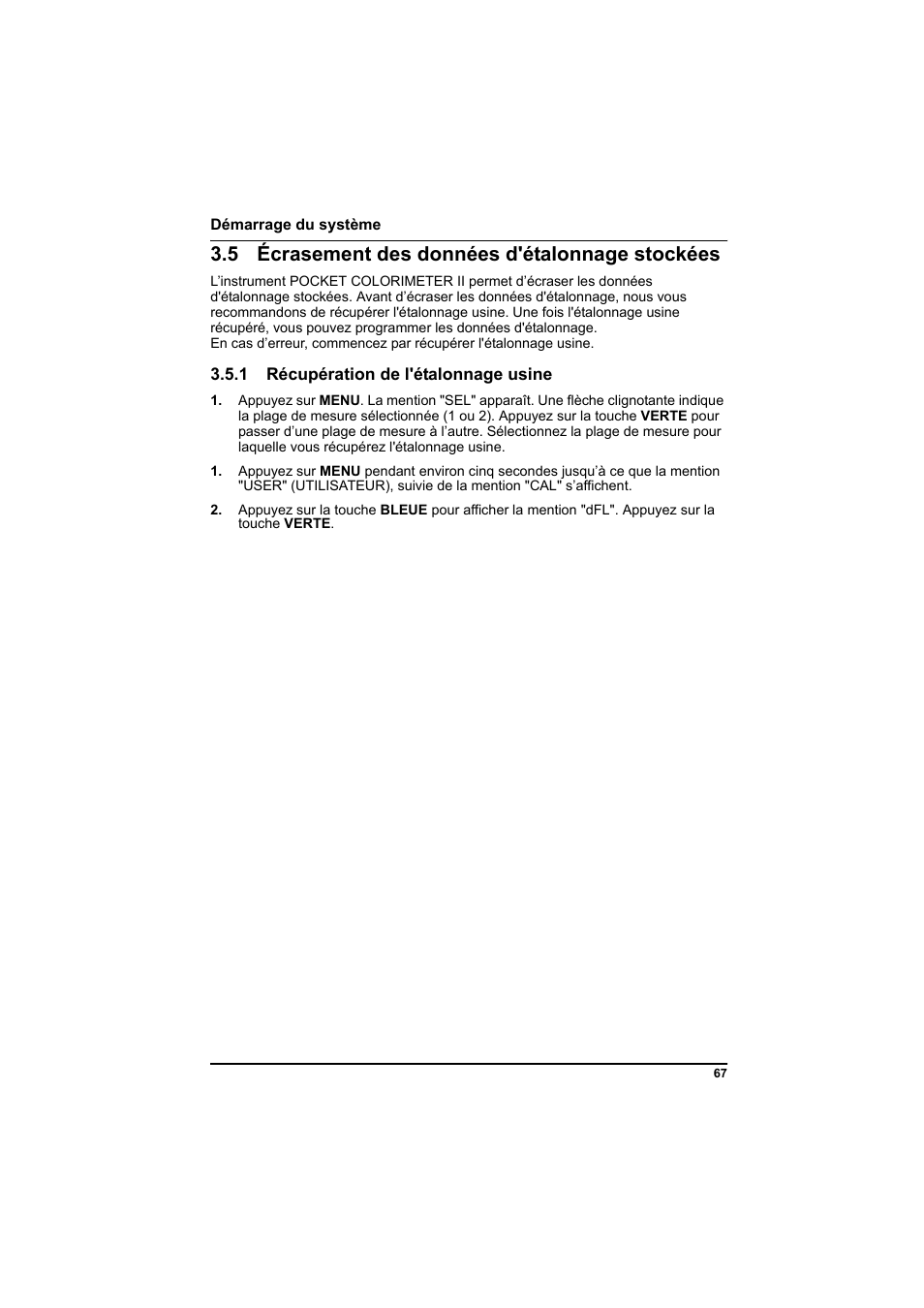 5 écrasement des données d'étalonnage stockées, 1 récupération de l'étalonnage usine, Section | Une fois l'ét, 1 récupération de l'étalonnage | Hach-Lange PCII-COD LCK 014_114_314_614 User Manual | Page 69 / 152