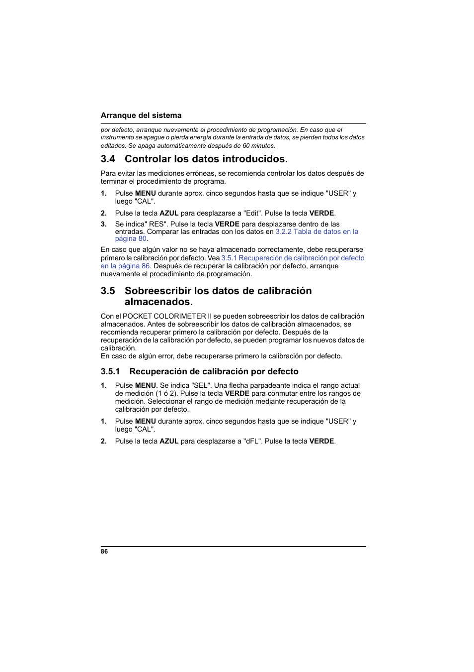 4 controlar los datos introducidos, 1 recuperación de calibración por defecto, Después de recuper | Hach-Lange PCII-COD LCK 014_114_314_614 User Manual | Page 88 / 152