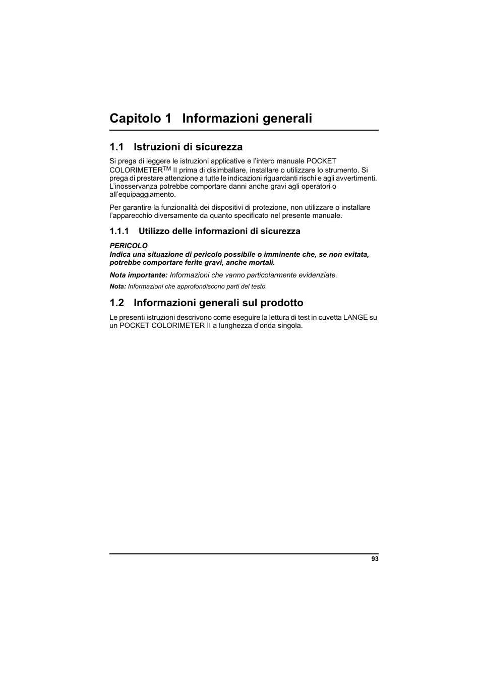 Capitolo 1 informazioni generali, 1 istruzioni di sicurezza, 2 informazioni generali sul prodotto | Hach-Lange PCII-COD LCK 014_114_314_614 User Manual | Page 95 / 152