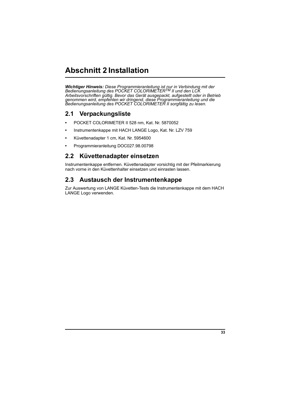 Abschnitt 2 installation, 1 verpackungsliste, 2 küvettenadapter einsetzen | 3 austausch der instrumentenkappe | Hach-Lange PCII-Chlorine LCK 310 User Manual | Page 34 / 116