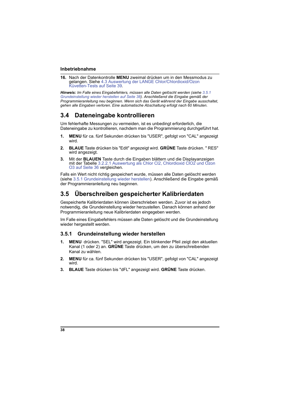 4 dateneingabe kontrollieren, 5 überschreiben gespeicherter kalibrierdaten, 1 grundeinstellung wieder herstellen | Hach-Lange PCII-Chlorine LCK 310 User Manual | Page 39 / 116