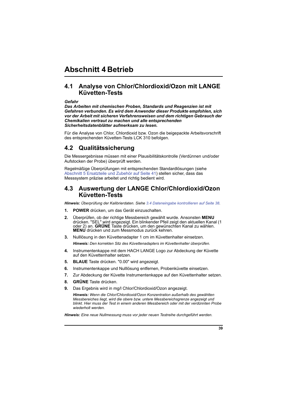 Abschnitt 4 betrieb, 2 qualitätssicherung, 3 auswertung der lange chlor/chlordioxid/ozon | Küvetten-tests auf seite 39 | Hach-Lange PCII-Chlorine LCK 310 User Manual | Page 40 / 116