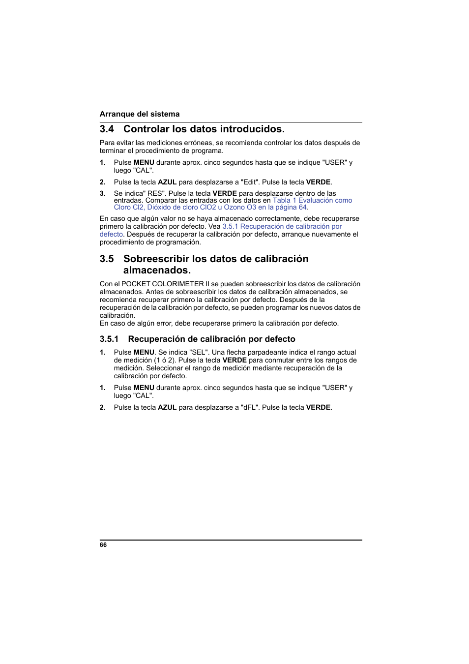 4 controlar los datos introducidos, 1 recuperación de calibración por defecto | Hach-Lange PCII-Chlorine LCK 310 User Manual | Page 67 / 116