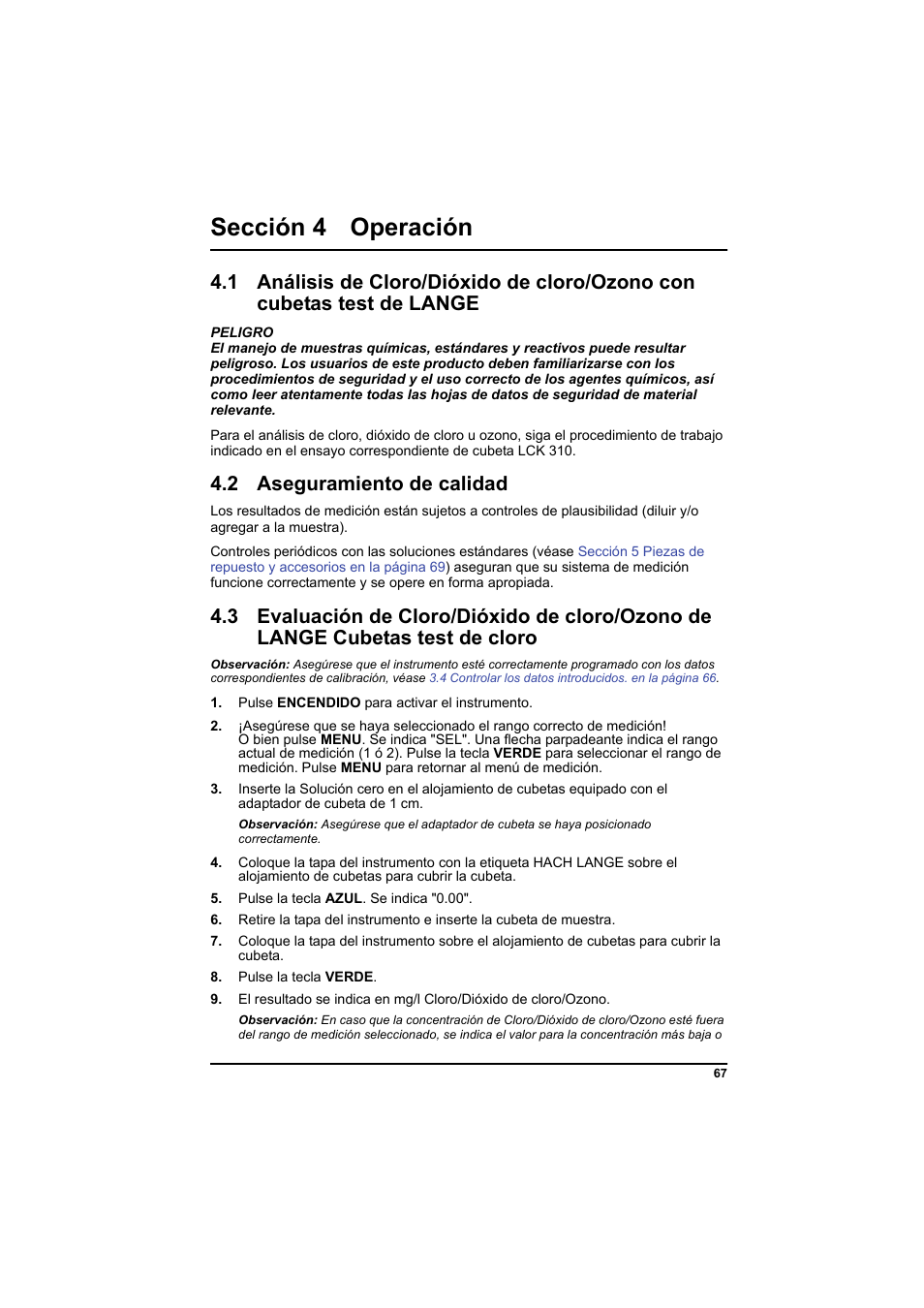 Sección 4 operación, 2 aseguramiento de calidad, 3 evaluación de cloro/dióxido de cloro/ozono de | Hach-Lange PCII-Chlorine LCK 310 User Manual | Page 68 / 116