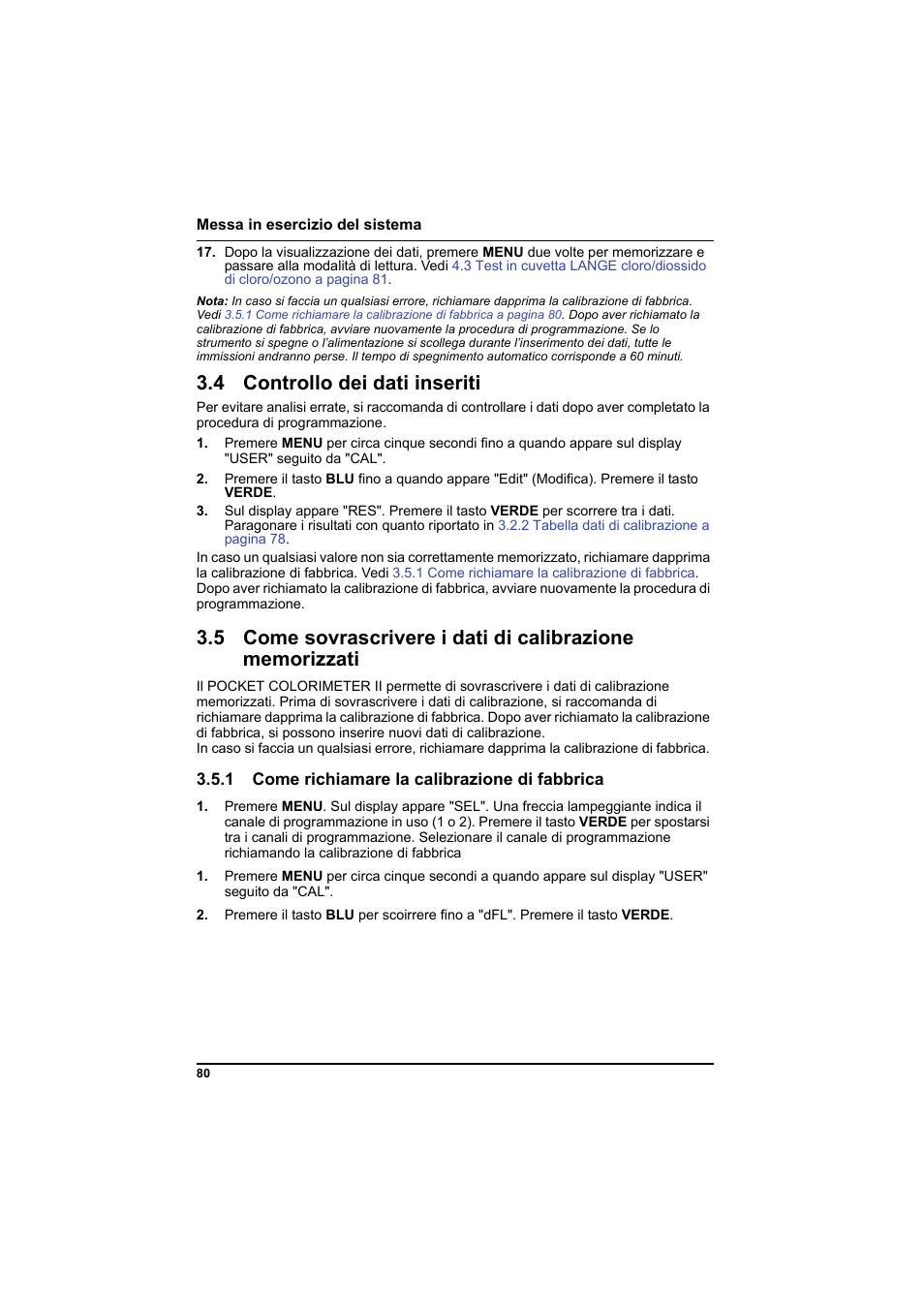 4 controllo dei dati inseriti, 1 come richiamare la calibrazione di fabbrica | Hach-Lange PCII-Chlorine LCK 310 User Manual | Page 81 / 116