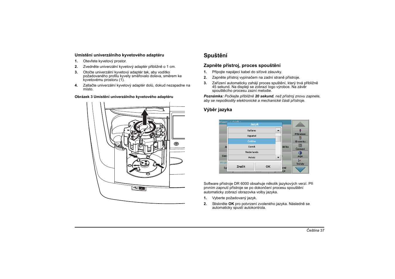 Spuštění | Hach-Lange DR 6000 Basic User Manual User Manual | Page 37 / 618