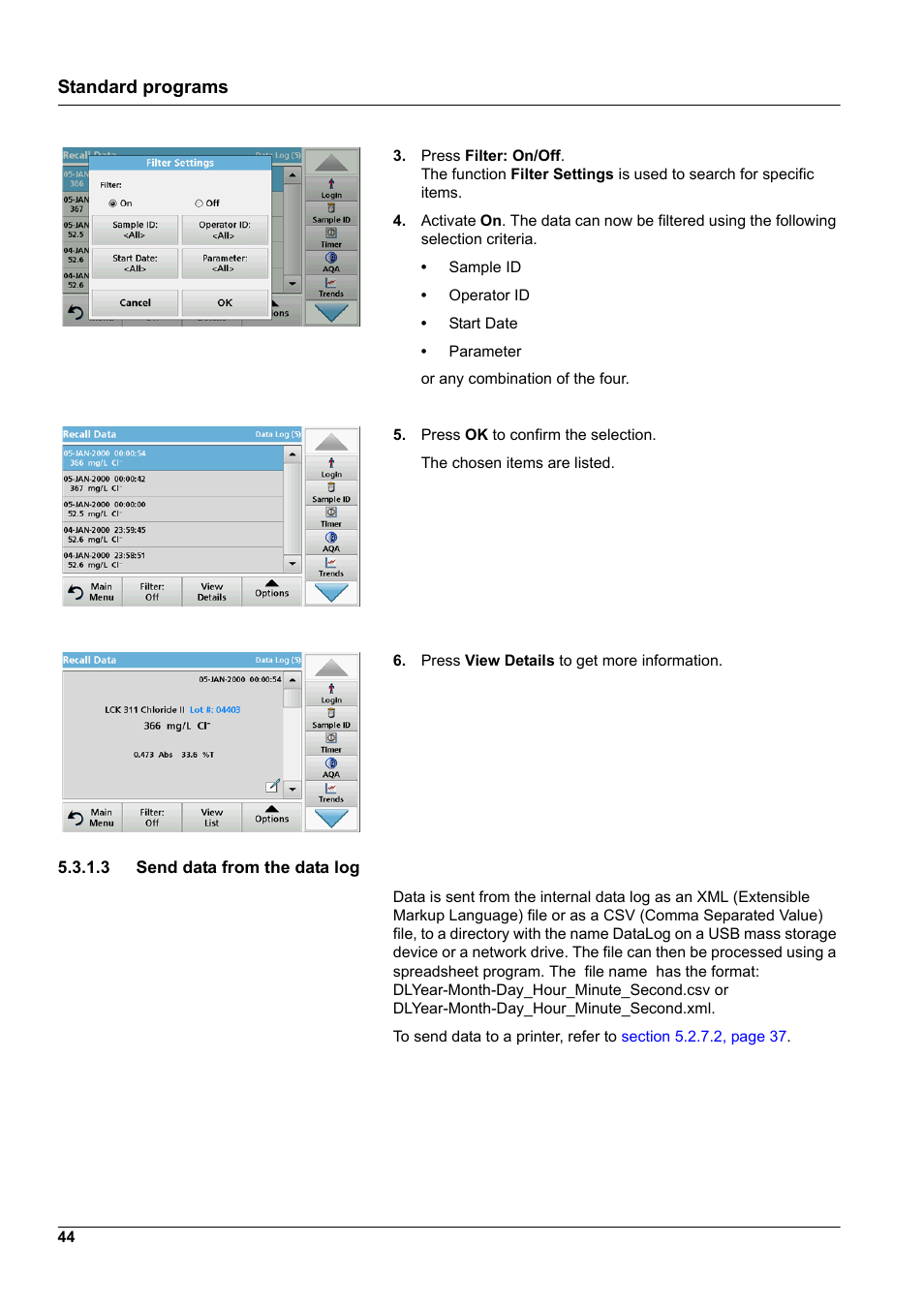 3 send data from the data log, Standard programs | Hach-Lange DR 6000 User Manual User Manual | Page 44 / 158